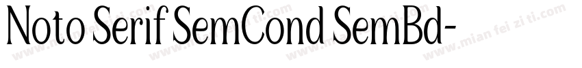 Noto Serif SemCond SemBd字体转换